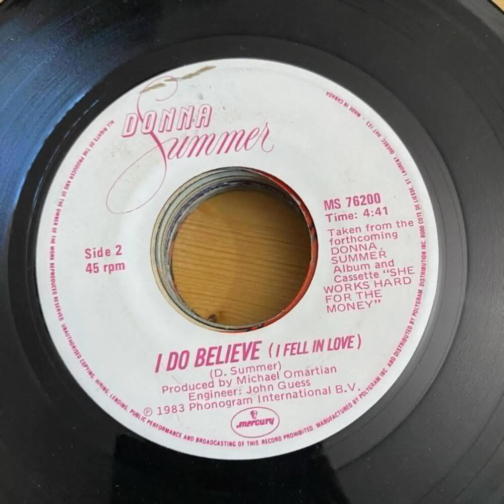 Donna Summer - I Do Believe/She Works Hard for the Money MS 76200 45rpm VG R37
